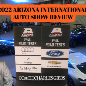 2022 Arizona International Auto Show Review